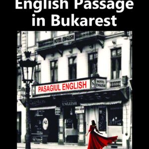English Passage in Bukarest
