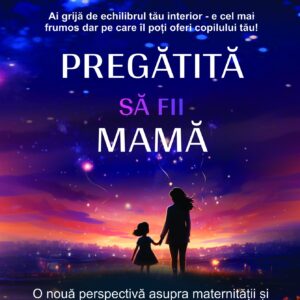 Pregătită să fii mamă